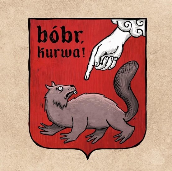 Bobr kurwa!